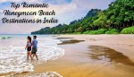 Top Romantic Honeymoon Beach Destinations in India