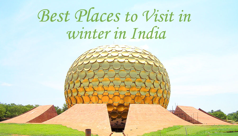 5 Best Places to Visit in winter in India